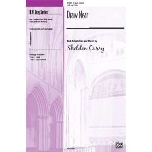  Draw Near Choral Octavo Choir Text Adaptation and music by 