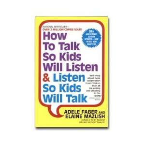  How To Talk So Kids Will Listen   Faber & Mazlish Musical 