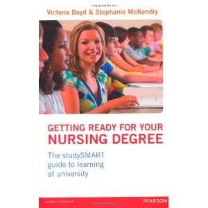  Getting Ready for Your Nursing Degree (9780273750895 