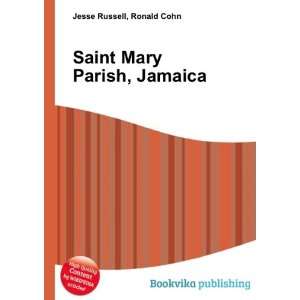  Saint Mary Parish, Jamaica Ronald Cohn Jesse Russell 