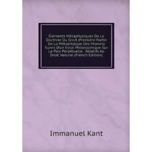   . Relatifs Au Droit Naturel (French Edition) Immanuel Kant Books