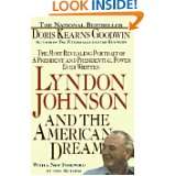 Lyndon Johnson and the American Dream by Doris Kearns Goodwin (Jun 15 