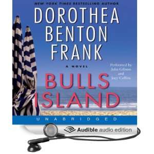   (Audible Audio Edition) Dorothea Benton Frank, Julia Gibson Books