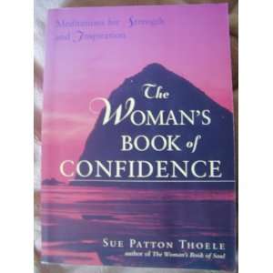   Book of Confidence  Meditations for Strength and Inspiration Books