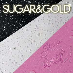  Get Wet (Dig) Sugar & Gold Music