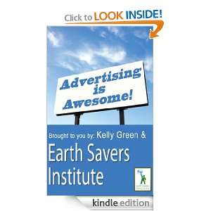 Advertising is Awesome Kelly Green  Kindle Store
