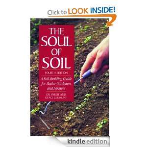   Soul of Soil: A Soil Building Guide for Master Gardeners and Farmers