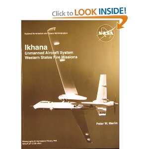  Ikhana Unmanned Aircraft System: Western States Fire 