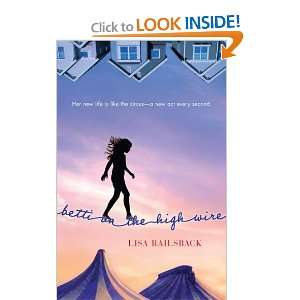    Betti on the High Wire (9780142418772) Lisa Railsback Books