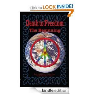 Death to Freedom Keith Hickman  Kindle Store