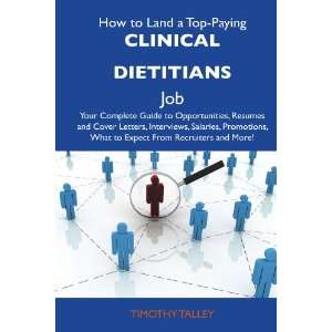  How to Land a Top Paying Clinical dietitians Job Your 