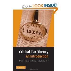 Critical Tax Theory An Introduction and over one million other books 