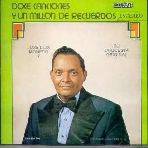  Jose Luis Monero Y Su Orquesta Original Jose Luis Monero 