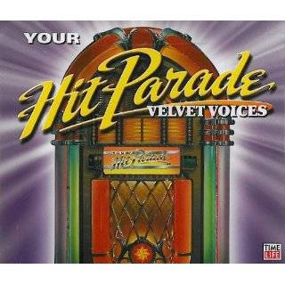  Your Hit Parade Velvet Voices Time Life Music Music