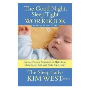  Sleep Tight Workbook Publisher Easton Studio Press Kim West Books