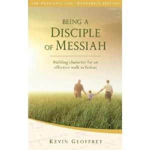  of Messiah Building Character for an Effective Walk in Yeshua 