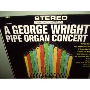  A Pipe Organ Concert George Wright Music