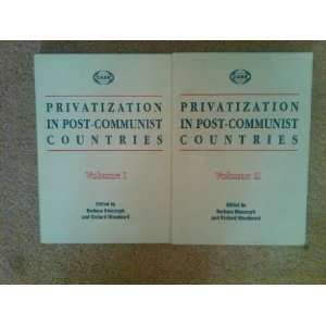  Privatization in Post communist Countries, Vol.1 2 