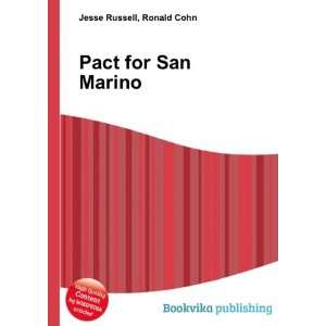  Pact for San Marino Ronald Cohn Jesse Russell Books