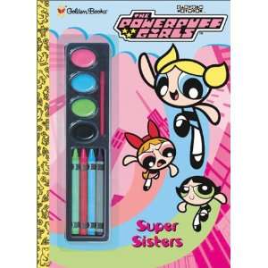  Super Sisters with Paint Pots (Powerpuff Girls (Golden 