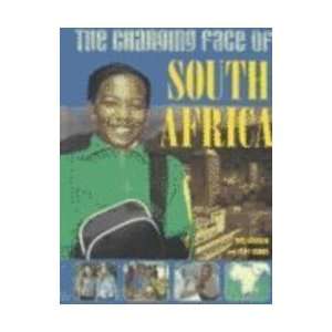  South Africa (Changing Face Of) (9780739849682) Rob 