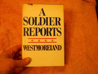 Soldier Reports by William C. Westmoreland (1976, Hardcover 