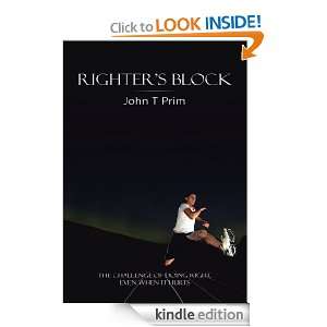 Righters Block The Challenge of Doing Right, Even When It Hurts 