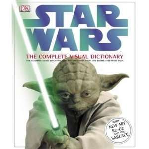  [STAR WARS THE COMPLETE VISUAL DICTIONARY] BY Reynolds, David West 