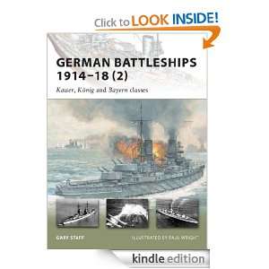 German Battleships 1914 18 (2): Kaiser, K?nig and Bayern classes (New 