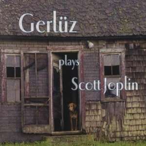  GerlÃ1/4z Plays Scott Joplin GerlÃ1/4z Music