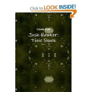  Josh Hawker Toxic Shock (Vol. 1) (9781447789659 