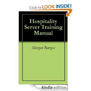 Hospitality Server Training Manual Morgan Burgess  Kindle 