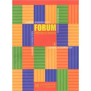 Forum Level 3 Workbook (French Edition)