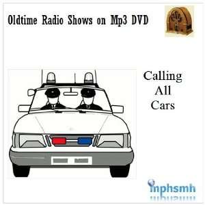  CALLING ALL CARS Old Time Radio (OTR) series (1933 1939 