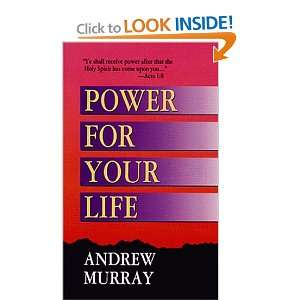  Power for Your Life (9780883683965) Andrew Murray Books