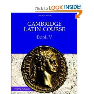  Cambridge Latin Course Book 5 (9780521797924): Cambridge 
