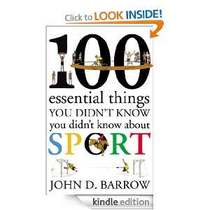 100 Essential Things You Didnt Know You Didnt Know About Sport John 
