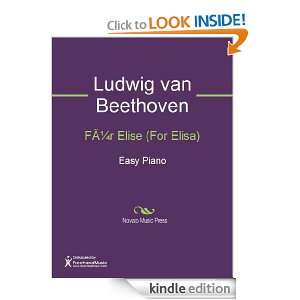Fr Elise (For Elisa) Sheet Music (Easy Piano): Ludwig van Beethoven 
