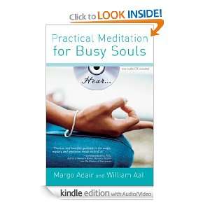 Practical Meditation for Busy Souls William Aal  Kindle 
