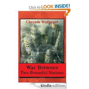 War Between Two Powerful Nations Chayada Welljaipet  