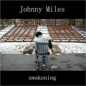  Awakening Johnny Miles Music
