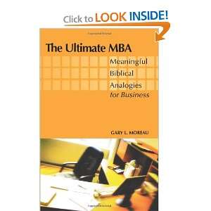   Ultimate MBA Meaningful Biblical Analogies for Business [Paperback