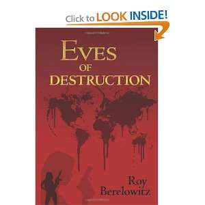  Eves of Destruction (9781439255933) Roy Berelowitz Books