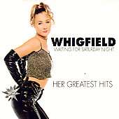 Whigfield   Waiting For Saturday Night Her Greatest Hits   