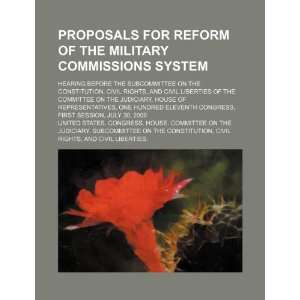  Proposals for reform of the military commissions system 