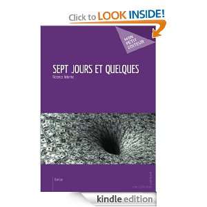 Sept jours et quelques (French Edition) Florence Delorme  
