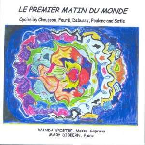  Le Premier Matin Du Monde Wa Chauson, Faure, Debussy 