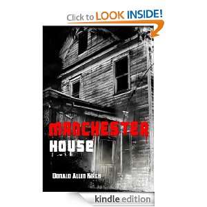 MANCHESTER HOUSE   2nd Edition Donald Allen Kirch  Kindle 