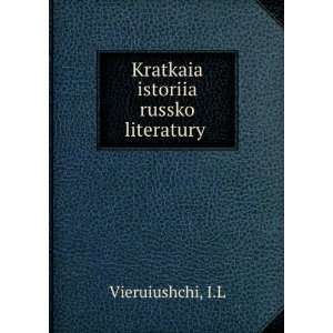  Kratkaia istoriia russko literatury (in Russian language 