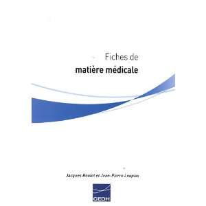  Fiches de matiÃ¨re mÃ©dicale (French Edition 